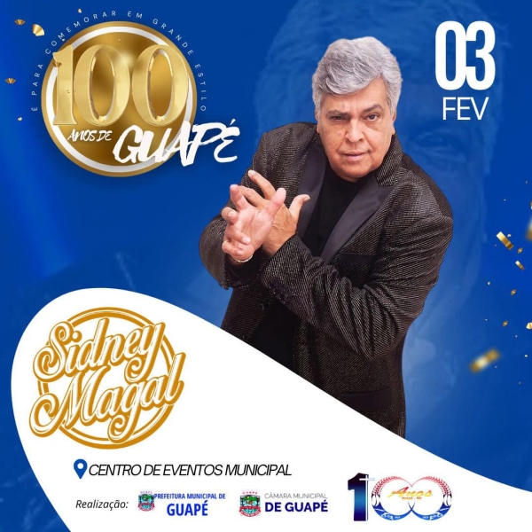 SIDNEY MAGAL - 100 ANOS DE GUAPÉ