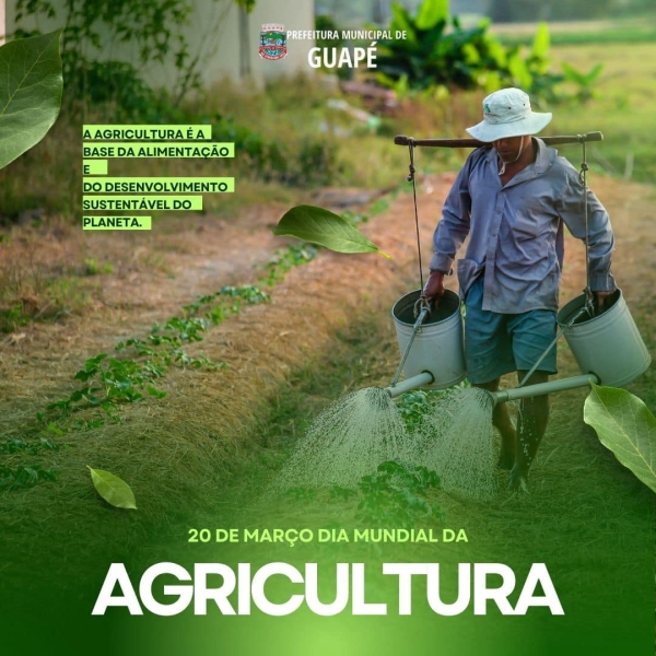 20 DE MARÇO DIA MUNDIAL DA AGRICULTURA