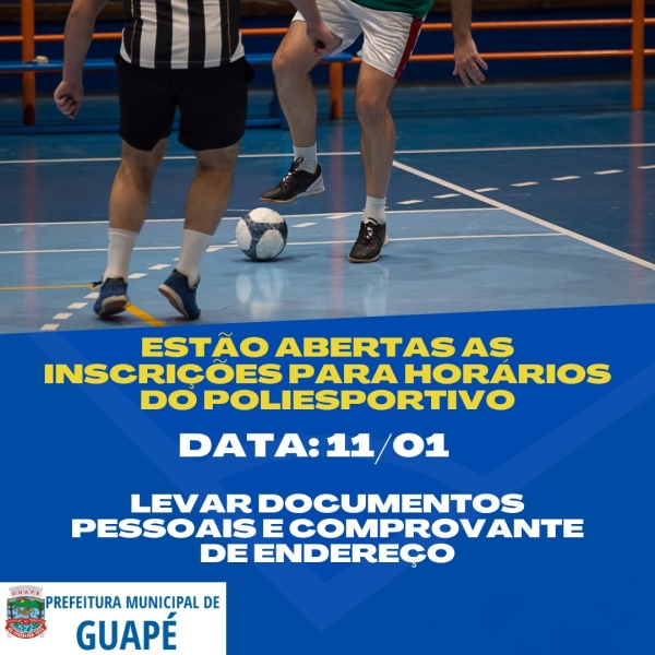 ESTÃO ABERTAS AS INSCRIÇÕES PARA HORÁRIOS DO POLIESPORTIVO