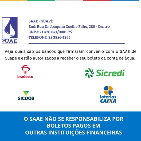 SAIBAM QUAIS SÃO AS INSTITUIÇÕES FINANCEIRAS QUE CONVEÊNIO COM O SAAE