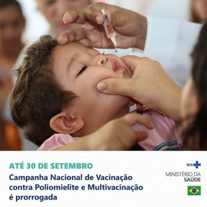 Campanha Nacional de Vacinação contra a Poliomielite e Multivacinação