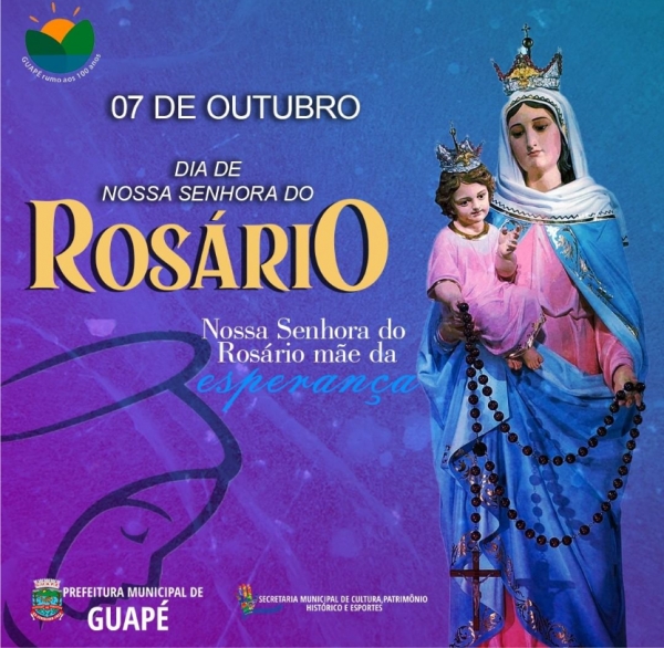 07 de Outubro - Dia de Nossa Senhora do Rosário